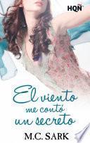 El Viento Me Contó Un Secreto