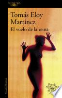 libro El Vuelo De La Reina (premio Alfaguara 2002)