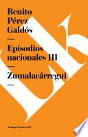 Episodios Nacionales Iii. Zumalacarregui