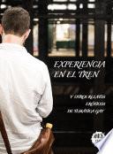 Experiencia En El Tren