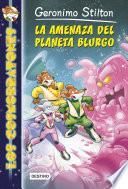 libro La Amenaza Del Planeta Blurgo