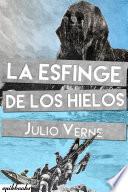 libro La Esfinge De Los Hielos. Julio Verne