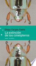 La Extinción De Los Coleópteros