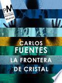 La Frontera De Cristal