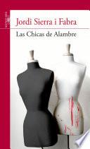 libro Las Chicas De Alambre