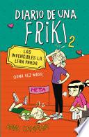 libro Las Invencibles La Lían Parda (diario De Una Friki 2)