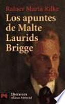 Los Apuntes De Malte Laurids Bridge