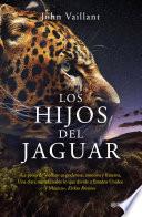 libro Los Hijos Del Jaguar