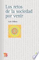 libro Los Retos De La Sociedad Por Venir