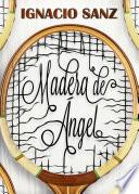 libro Madera De ángel