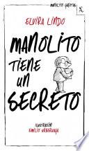 Manolito Tiene Un Secreto