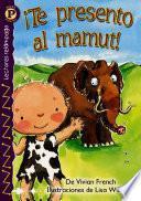 libro Meet The Mammoth!