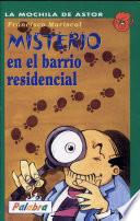 libro Misterio En El Barrio Residencial