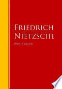 Obras   Colección De Friedrich Nietzsche