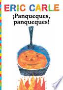 libro ¡panqueques, Panqueques! (pancakes, Pancakes!)
