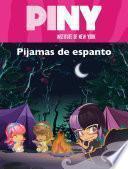 Pijamas De Espanto (piny Institute Of New York. Primeras Lecturas)