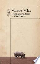 Setecientos Millones De Rinocerontes