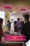 libro The Yellow House Mystery & El Misterio De La Casa Amarilla