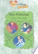 Tres Princesas