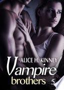 libro Vampire Brothers   Volumen 5