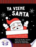 Ya Viene Santa