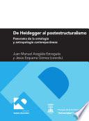 libro De Heidegger Al Postestructuralismo. Panorama De La Ontología Y Antropología Contemporáneas