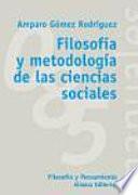 libro Filosofía Y Metodología De Las Ciencias Sociales