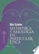 libro Metafísica Y Axiología, En Particular, ética