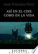 Así En El Cine Como En La Vida