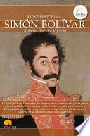 Breve Historia De Simón Bolívar