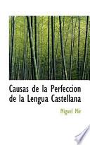 Causas De La Perfecci=n De La Lengua Castellan