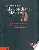 libro Historia De La Vida Cotidiana En México: Bienes Y Vivencias, El Siglo Xix