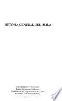 Historia General Del Huila