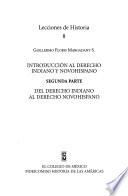 Introducción Al Derecho Indiano Y Novohispano