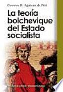 La Teoría Bolchevique Del Estado Socialista