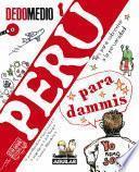 libro Perú Para Dammis. Tips Para Sobrevivir A La Peruanidad