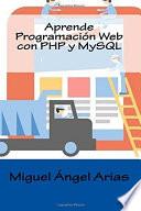 Aprende Programación Web Con Php Y Mysql