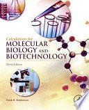 Calculations For Molecular Biology And Biotechnology