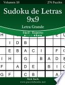 Sudoku De Letras 9×9 Impresiones Con Letra Grande   De Fácil A Experto   Volumen 10   276 Puzzles