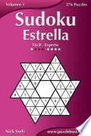 Sudoku Estrella   De Fácil A Experto   Volumen 1   276 Puzzles