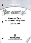 Grammar Tutor/std Ven Conmigo! 2003