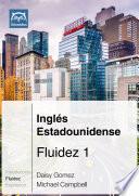 Inglés Estadounidense Fluidez 1