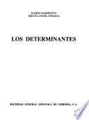 Los Determinantes