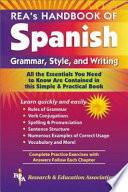 Rea S Handbook Of Spanish Grammar, Style And Writing