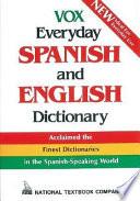 Vox Everyday Spanish And English Dictionary