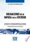 Obligaciones De La Empresa Con La Sociedad