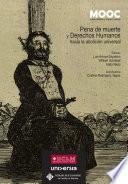 Pena De Muerte Y Derechos Humanos. Hacia La Abolición Universal