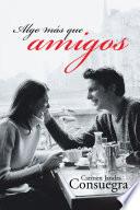 libro Algo Más Que Amigos