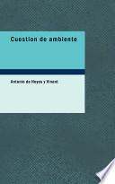 libro Cuestion De Ambiente