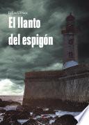 El Llanto Del Espigón